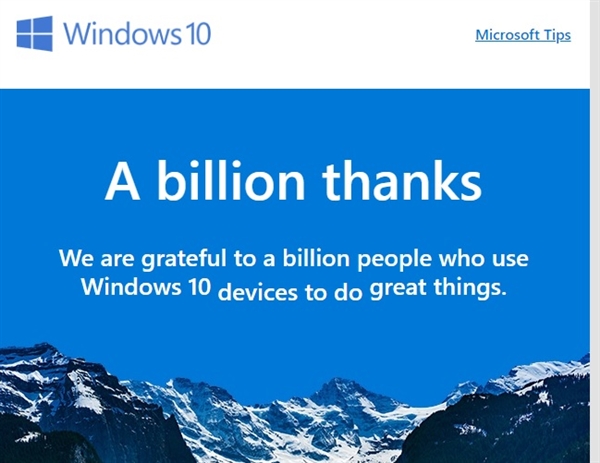 微软官宣：Win10全球用户数达10亿