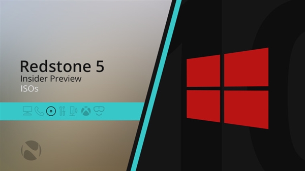 Windows 10 RS5预览版ISO镜像正式发布下载