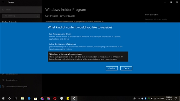 Windows 10 Skip Ahead通道重新开放：首个19H2预览版近了