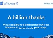 微软官宣：Win10全球用户数达10亿